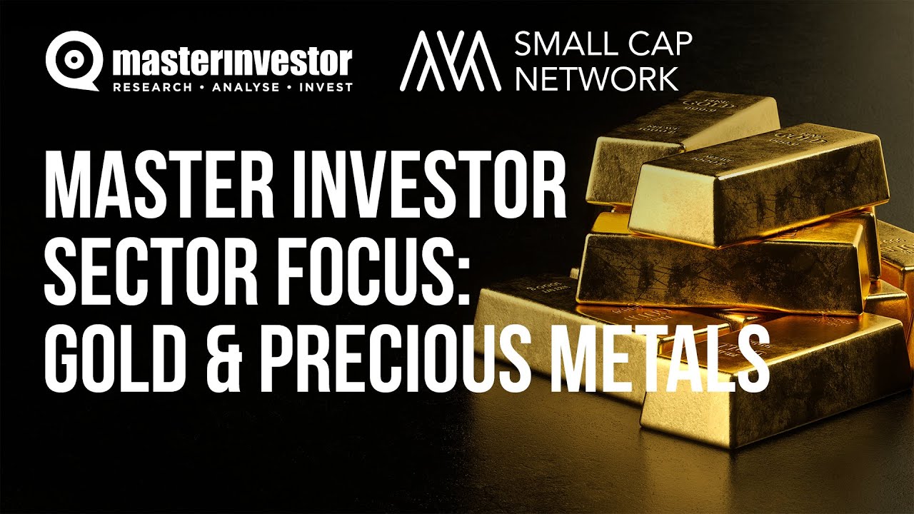 Master Investor – Gold & Precious Metals Webinar